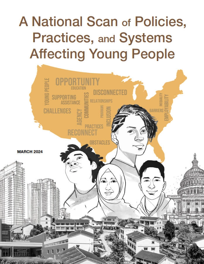 National Scan of Policies, Practices, and Systems Affecting Young People